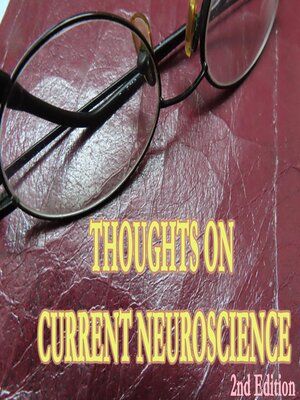 cover image of Thoughts on Current Neuroscience